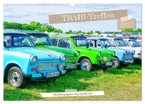 Trabi-Treffen (Wandkalender 2027 DIN A3 quer), CALVENDO Monatskalender