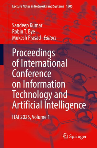 Proceedings of International Conference on Information Technology and Artificial Intelligence