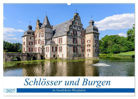 Schlösser und Burgen in NRW (Wandkalender 2027 DIN A2 quer), CALVENDO Monatskalender