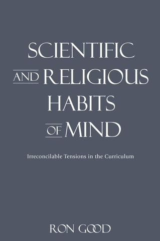Scientific and Religious Habits of Mind