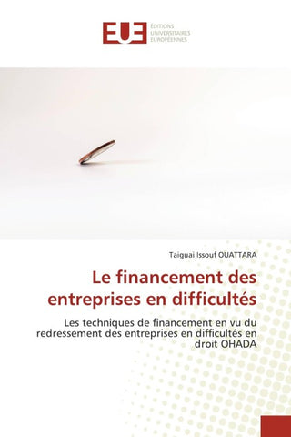 Le financement des entreprises en difficultés