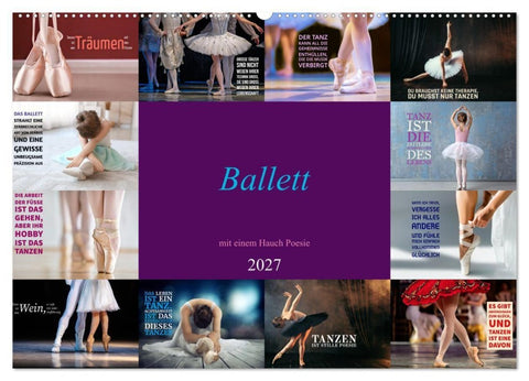 Ballett mit einem Hauch Poesie (Wandkalender 2027 DIN A2 quer), CALVENDO Monatskalender