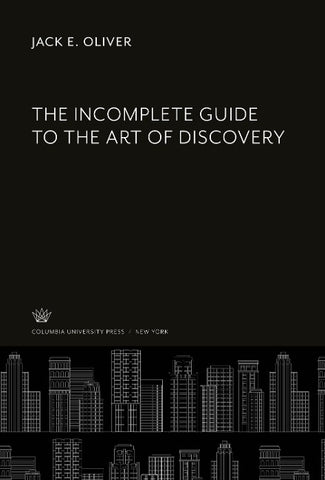 The Incomplete Guide to the Art of Discovery