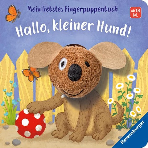 Mein liebstes Fingerpuppenbuch: Hallo, kleiner Hund!