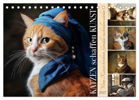 Katzen schaffen Kunst (Tischkalender 2027 DIN A5 quer), CALVENDO Monatskalender