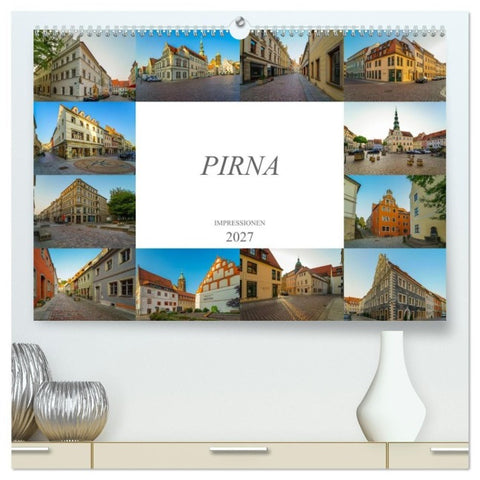 Pirna Impressionen (hochwertiger Premium Wandkalender 2027 DIN A2 quer), Kunstdruck in Hochglanz