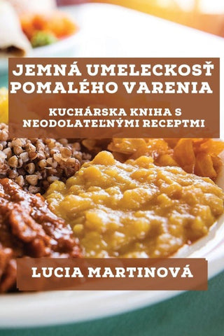 Jemná Umeleckos¿ Pomalého Varenia