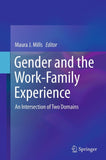 Gender and the Work-Family Experience