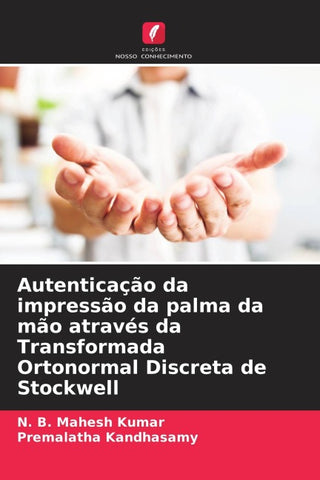 Autenticação da impressão da palma da mão através da Transformada Ortonormal Discreta de Stockwell