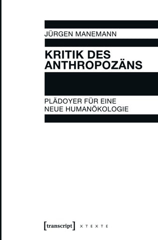 Kritik des Anthropozäns