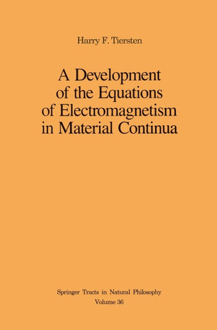 A Development of the Equations of Electromagnetism in Material Continua