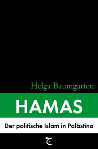 Hamas: Der politische Islam in Palästina