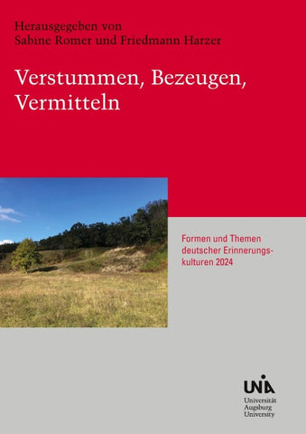 Verstummen, Bezeugen, Vermitteln