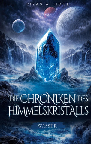 Die Chroniken des Himmelskristalls