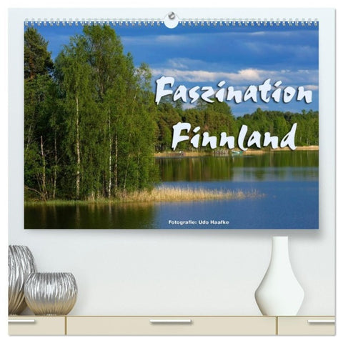 Faszination Finnland (hochwertiger Premium Wandkalender 2027 DIN A2 quer), Kunstdruck in Hochglanz