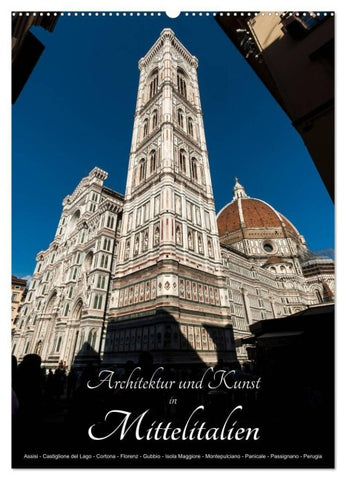 Architektur und Kunst in Mittelitalien (Wandkalender 2027 DIN A2 hoch), CALVENDO Monatskalender