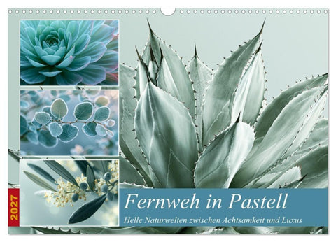 Fernweh in Pastell (Wandkalender 2027 DIN A3 quer), CALVENDO Monatskalender