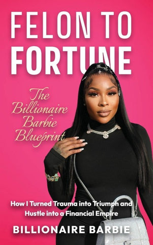 Felon to Fortune