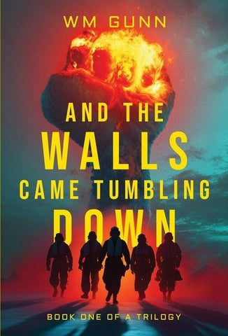 And The Walls Came Tumbling Down