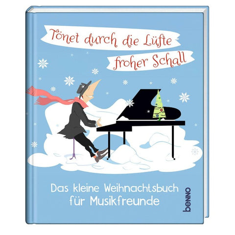 Tönet durch die Lüfte froher Schall