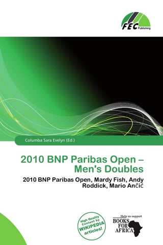 2010 BNP Paribas Open - Men's Doubles