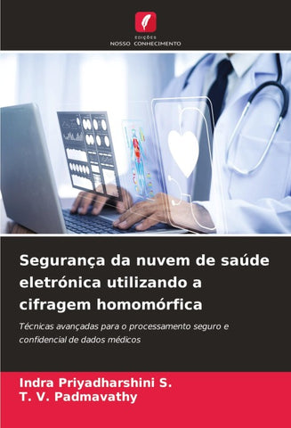 Segurança da nuvem de saúde eletrónica utilizando a cifragem homomórfica