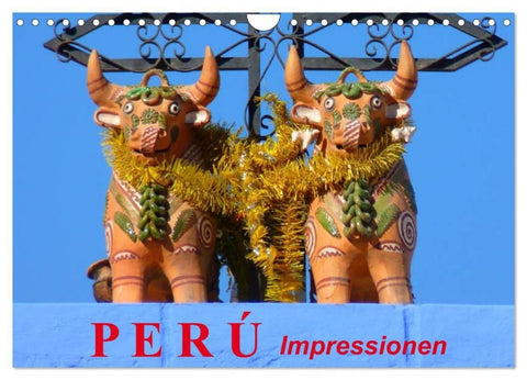 Perú. Impressionen (Wandkalender 2027 DIN A4 quer), CALVENDO Monatskalender