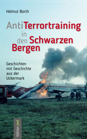 AntiTerrortraining in den Schwarzen Bergen