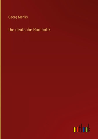 Die deutsche Romantik