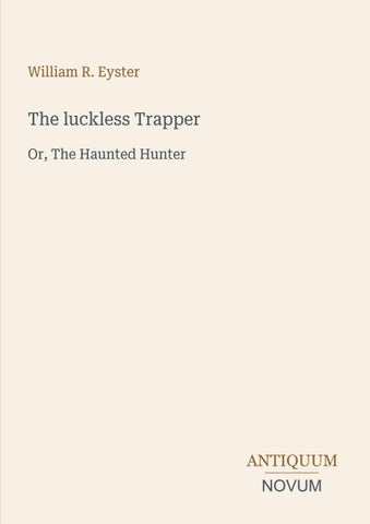 The luckless Trapper
