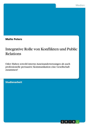 Integrative Rolle von Konflikten und Public Relations