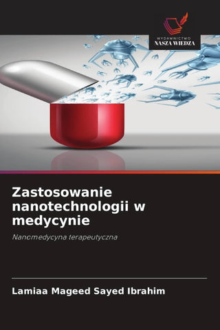 Zastosowanie nanotechnologii w medycynie