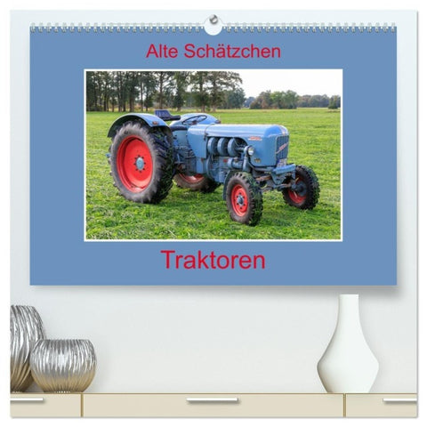Alte Schätzchen - Traktoren (hochwertiger Premium Wandkalender 2027 DIN A2 quer), Kunstdruck in Hochglanz