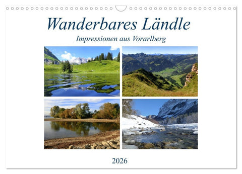 Wanderbares Ländle - Impressionen aus Vorarlberg (Wandkalender 2026 DIN A3 quer), CALVENDO Monatskalender