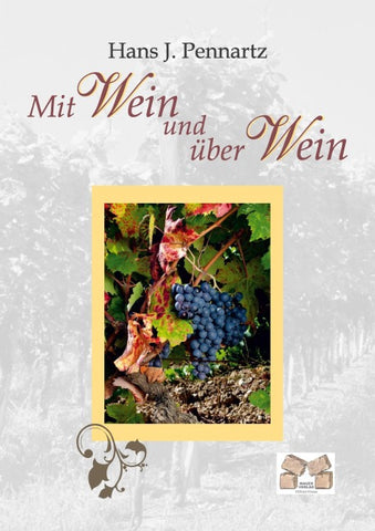 Mit Wein und über Wein