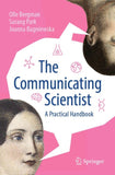 The Communicating Scientist