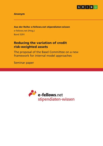 Reducing the variation of credit risk-weighted assets
