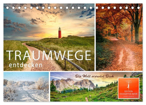Traumwege entdecken (Tischkalender 2027 DIN A5 quer), CALVENDO Monatskalender