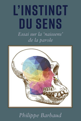 L’instinct du Sens