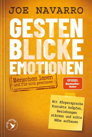 Gesten, Blicke, Emotionen – Menschen lesen und für sich gewinnen