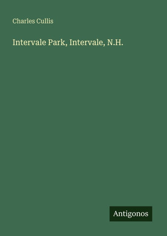 Intervale Park, Intervale, N.H.