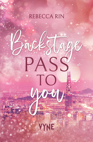 Backstage Pass to You