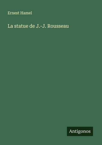 La statue de J.-J. Rousseau