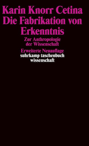 Die Fabrikation von Erkenntnis