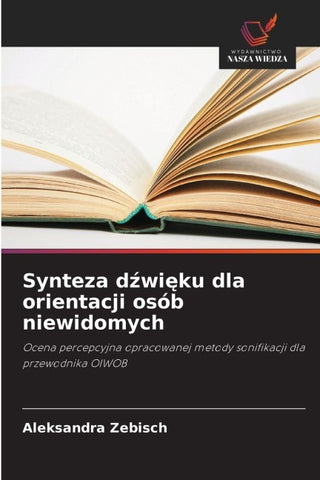 Synteza d¿wi¿ku dla orientacji osób niewidomych
