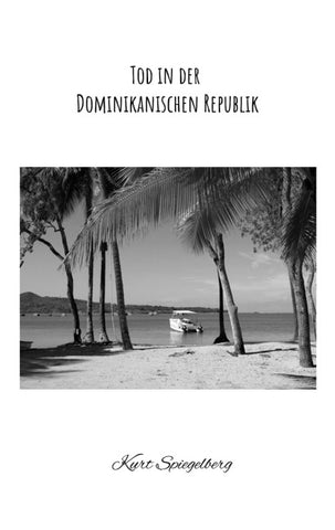 Tod in der Dominikanischen Republik