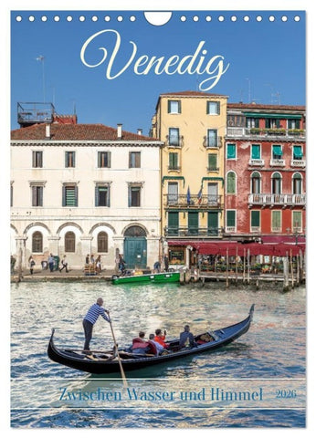 Venedig - Zwischen Wasser und Himmel (Wandkalender 2026 DIN A4 hoch), CALVENDO Monatskalender