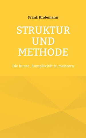 Struktur und Methode
