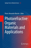 Photorefractive Organic Materials and Applications