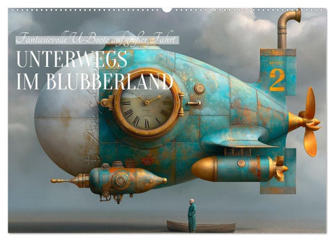 Unterwegs im Blubberland (Wandkalender 2027 DIN A2 quer), CALVENDO Monatskalender